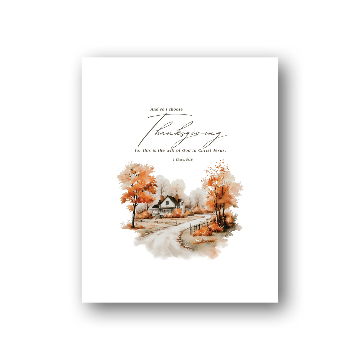 I Choose Thanksgiving 8x10 art print, autumn cottage watercolor