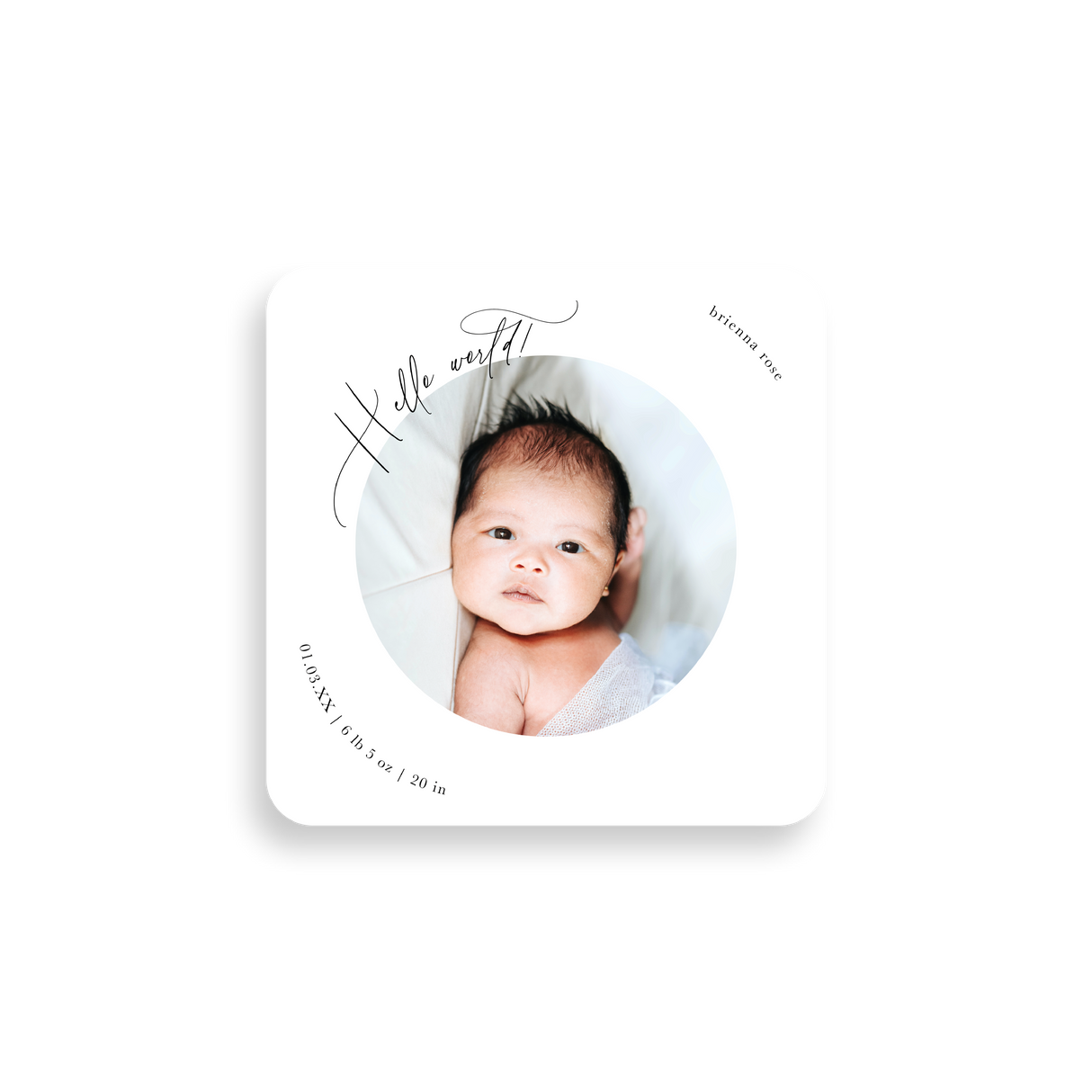 Hello Circle birth announcement rounded corners