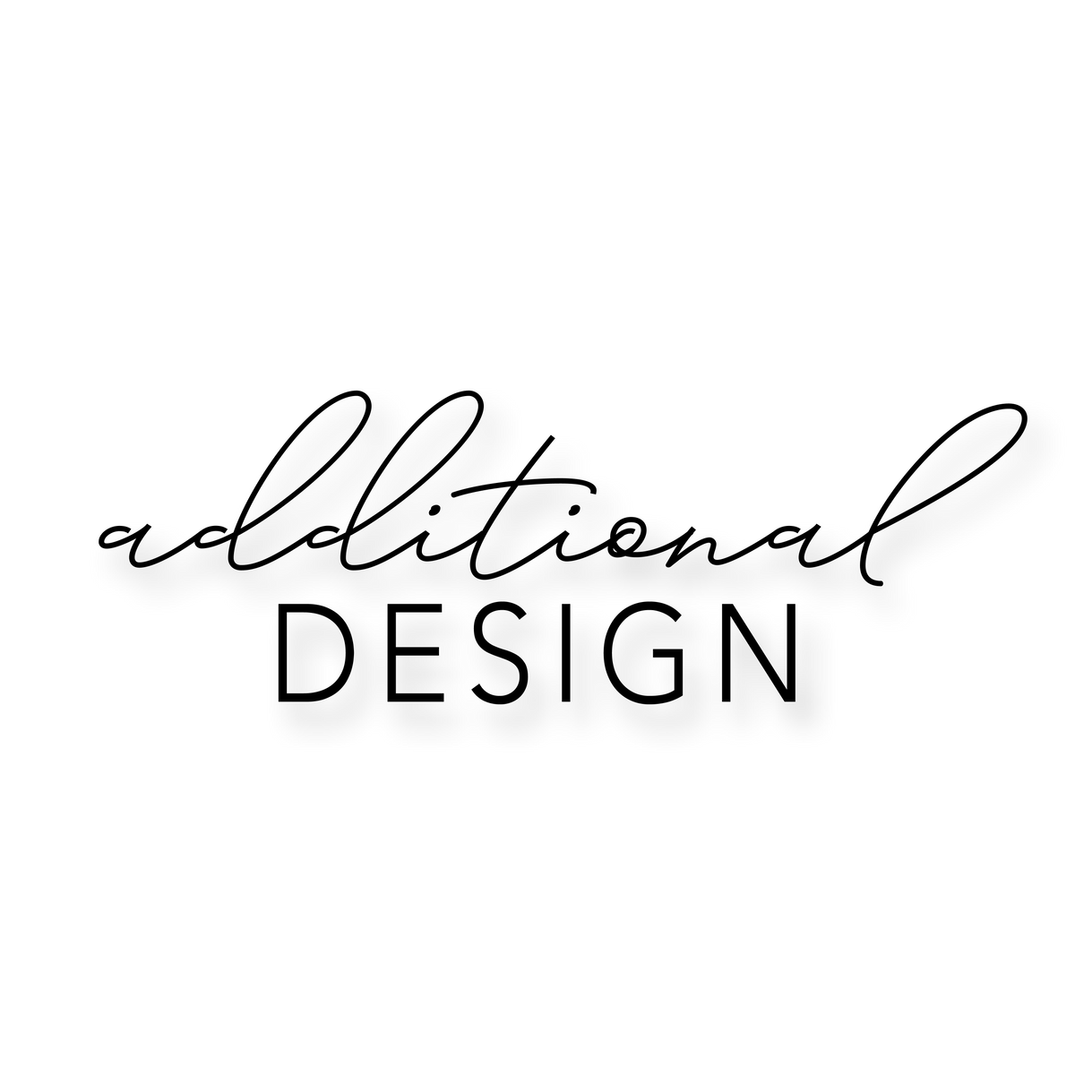 Additional Design