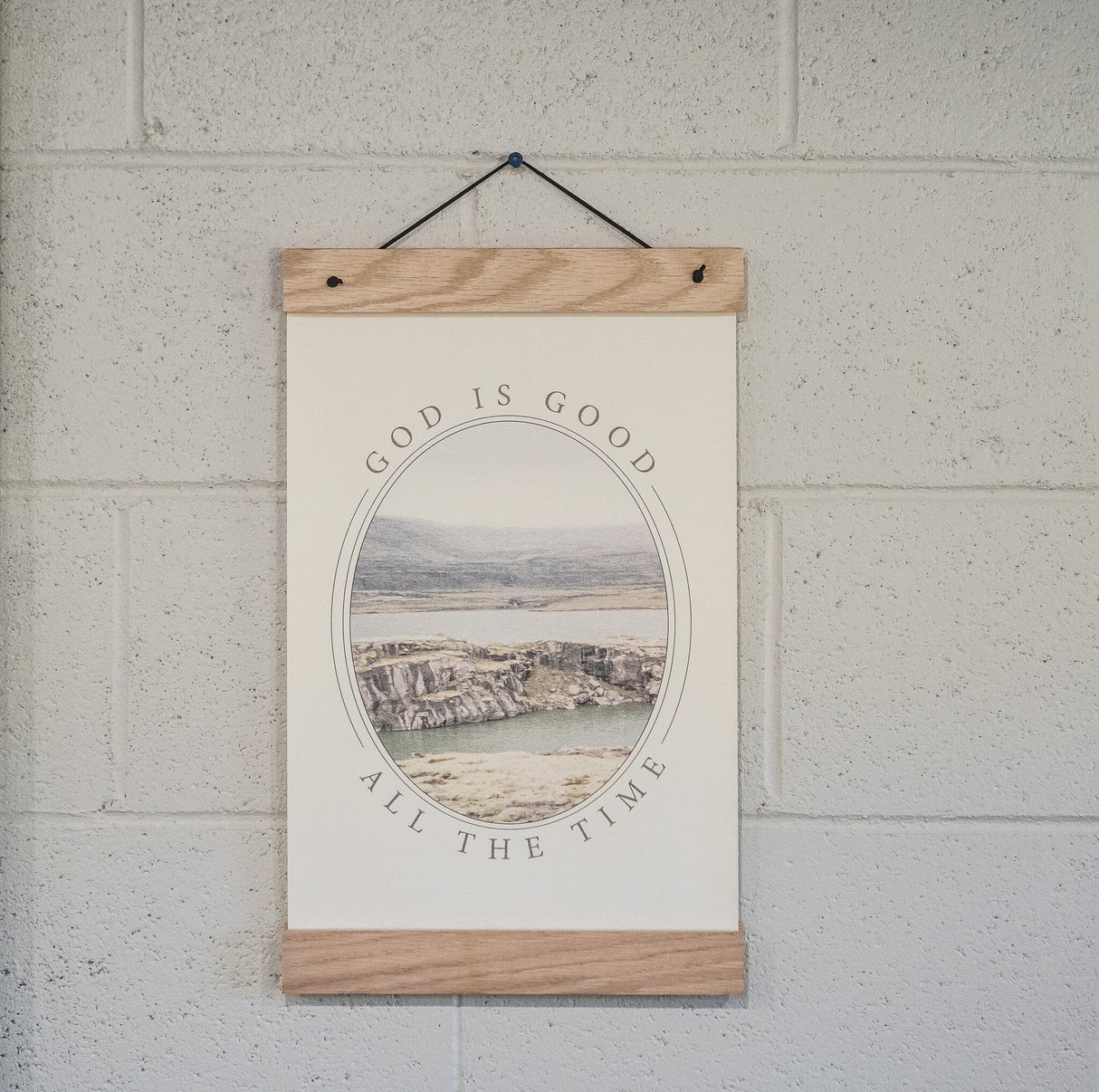 God Is Good 11x17 print styled hanging on a wall