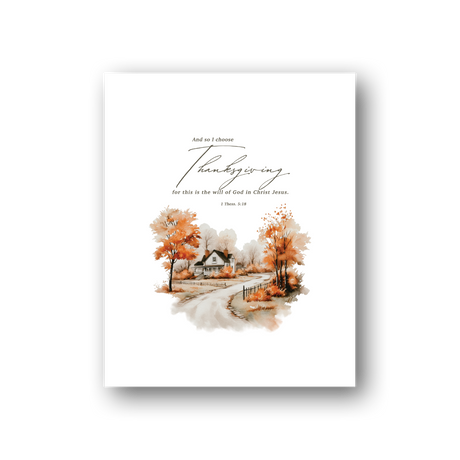 I Choose Thanksgiving 8x10 art print, autumn cottage watercolor