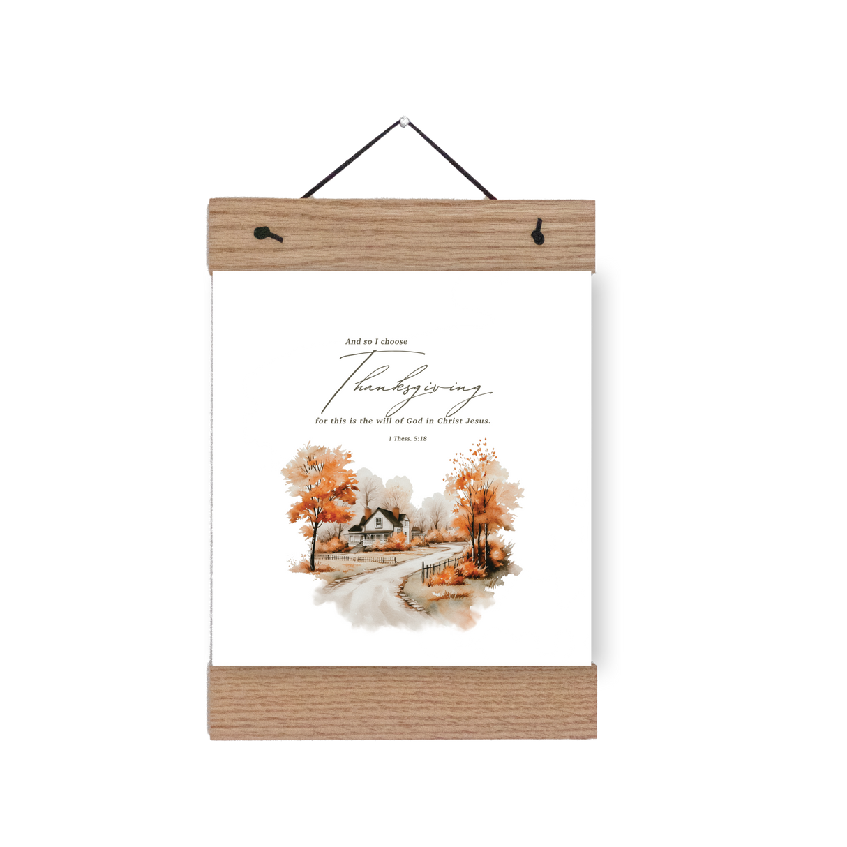 I Choose Thanksgiving print alternate styled view