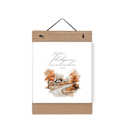 I Choose Thanksgiving print alternate styled view