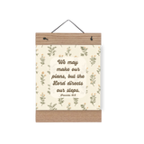 We May Make Our Plans print shown with 8 inch regular wooden magnetic hanger
