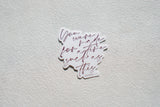 You Were Made For This Sticker