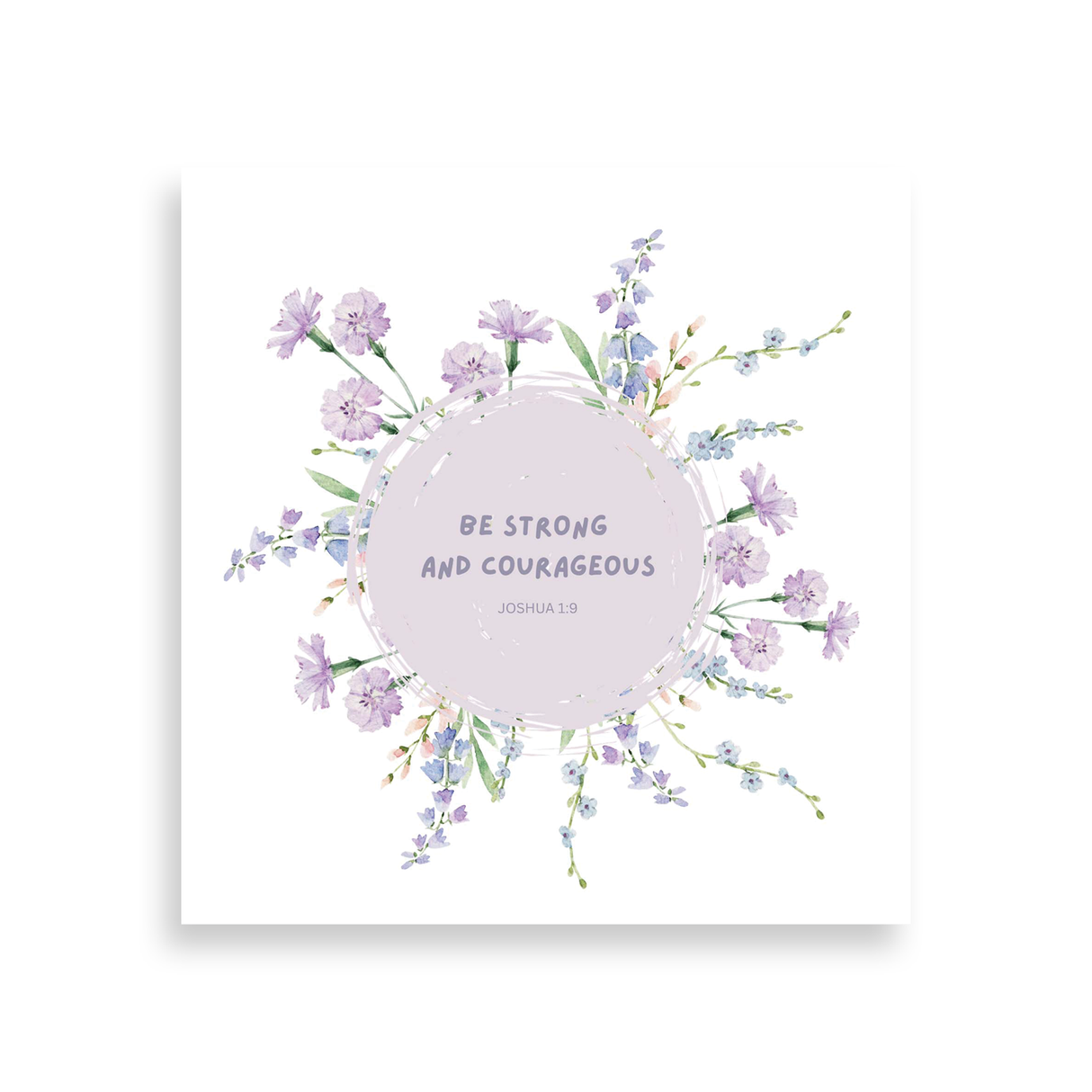 Be strong and courageous (Encouragement)