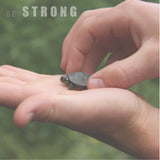 Be Strong (encouragement)
