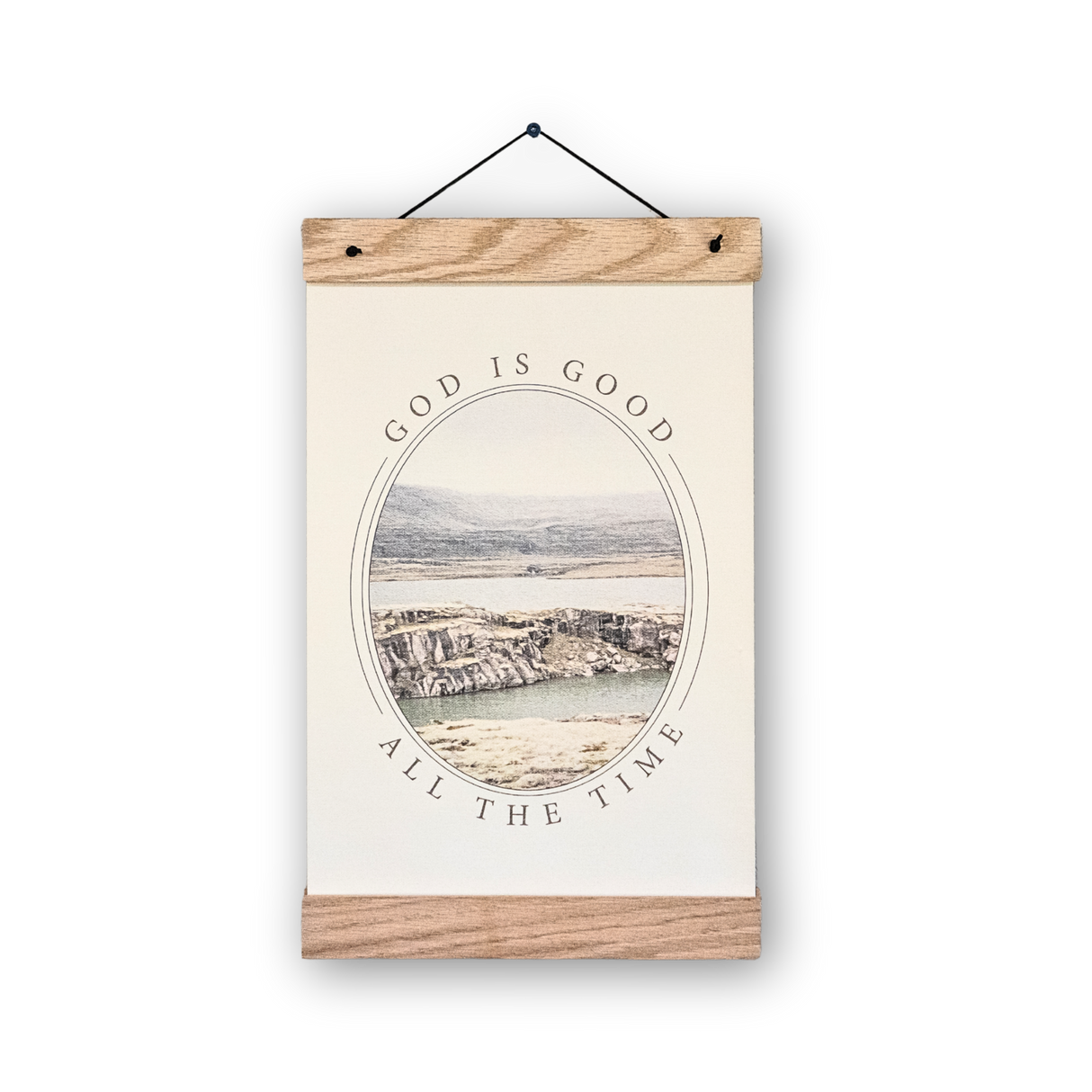 God Is Good 11x17 print with wooden magnetic hanger