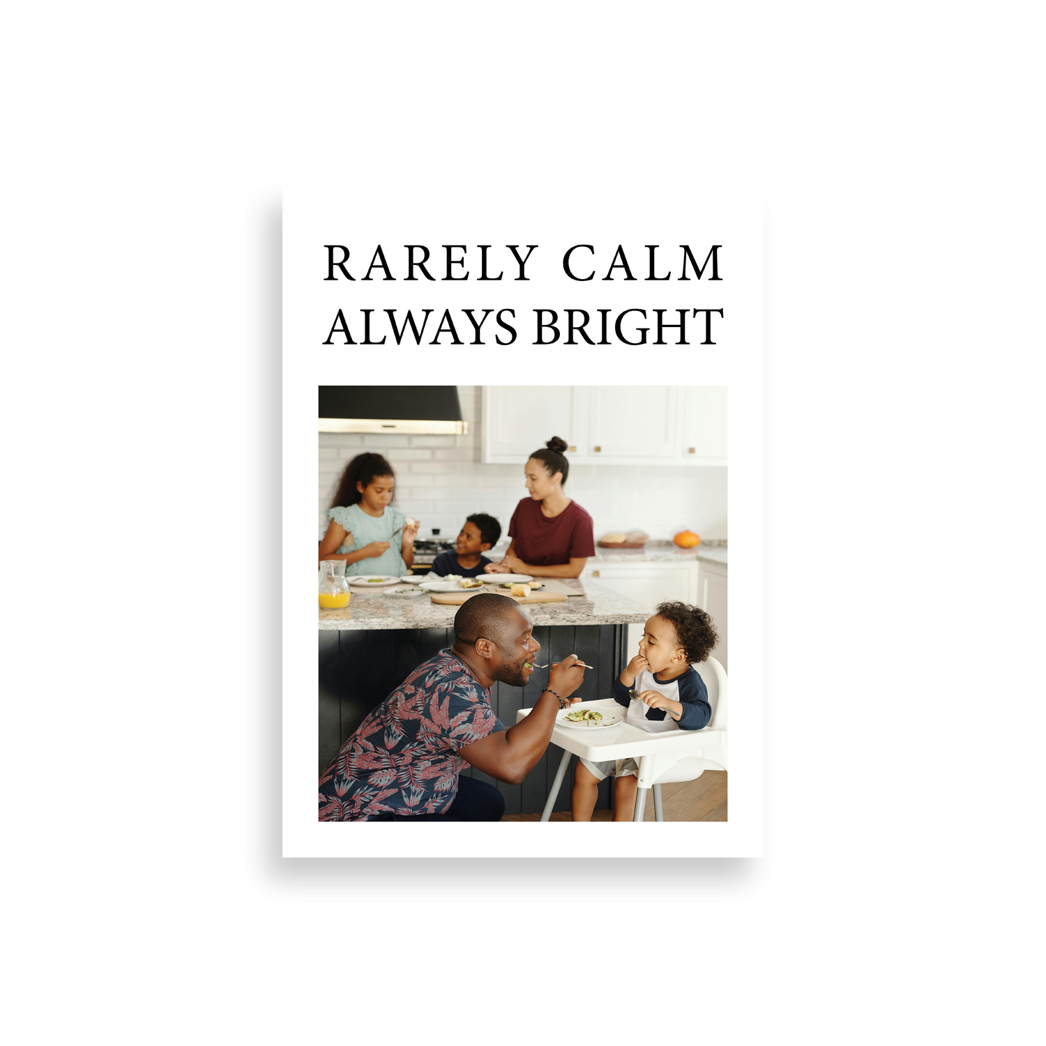 rarely calm always bright