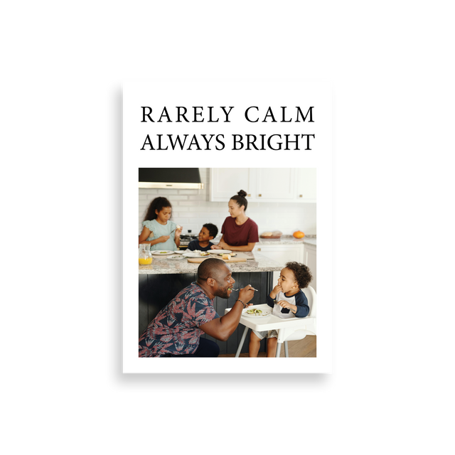 rarely calm always bright
