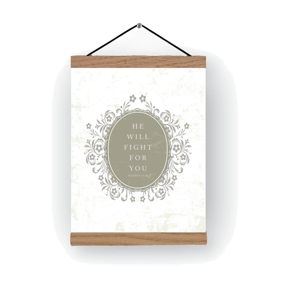 He Will Fight for You print and hanger