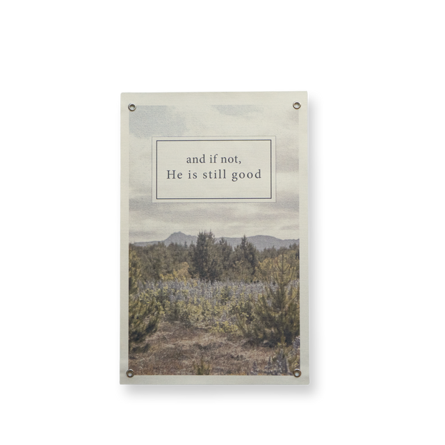 And If Not He Is Still Good 11x17 print, desert landscape